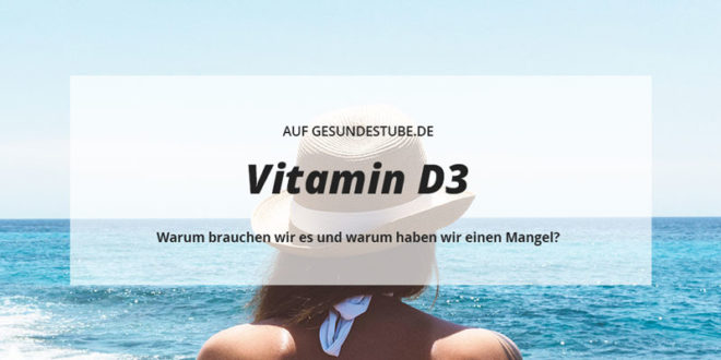 Vitamin D3 Ratgeber auf Gesundestube