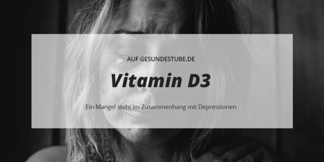 Vitamin D3 und Depressionen